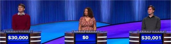 Final Jeopardy Results for Tuesday, September 30, 2025 Final Jeopardy (9/30/2025) Zach Knecht, Hannah Gómez, Curtis Bogetti